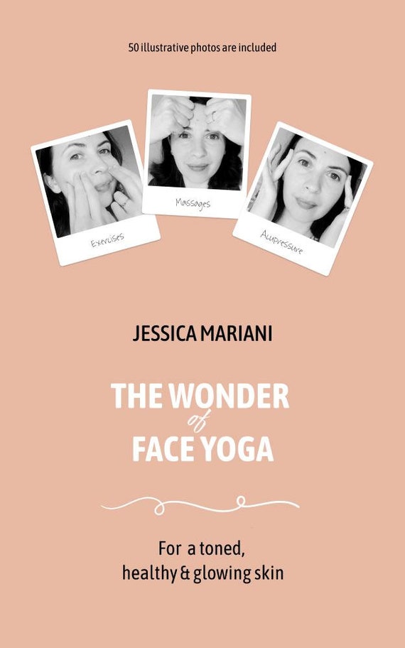 Face Yoga Ebook (PDF) Facial Exercises Massages for Glowing