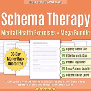 Puede incluir: Gráfico naranja con el texto "Schema Therapy Mental Health Exercises Mega Bundle". La imagen incluye páginas de ejercicios, una insignia de garantía de devolución de dinero de 30 días y funciones como PDF rellenables y tamaño US Letter/A4.