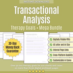 Könnte beinhalten: Ein digitales Download-Bundle mit dem Titel "Transactional Analysis Therapy Goals Mega Bundle". Das Bild zeigt Arbeitsblätter mit Text wie "Digitally Fillable PDFs", "US Letter and A4 Size" und einer "30-Tage Geld-zurück-Garantie".
