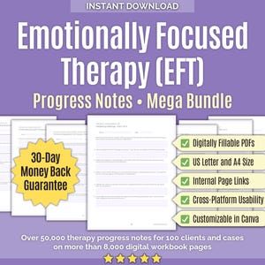Emotionally Focused Therapy (EFT) • Progress Notes Mega Bundle • Couples Bonding, Worksheets, Session Notes, Clinical Notes, Templates