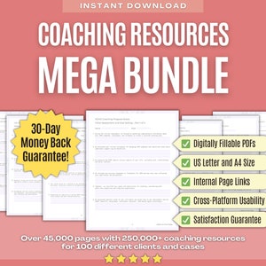 May include: A digital product bundle for coaches, featuring over 45,000 pages of coaching resources. The bundle includes a 30-day money-back guarantee, digitally fillable PDFs, US Letter and A4 size, internal page links, cross-platform usability, and a satisfaction guarantee.