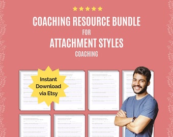 Attachment Styles Coaching Resource Bundle | Coaching Questions, Coaching Interventions, Coaching Progress Notes, Coaching Ideas, Workbook