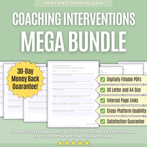 May include: A digital product bundle for coaches, featuring over 9,000 pages of coaching interventions for 100 different clients and cases. The bundle includes a 30-day money-back guarantee and features like digitally fillable PDFs, US Letter and A4 size, internal page links, cross-platform usability, and a satisfaction guarantee.