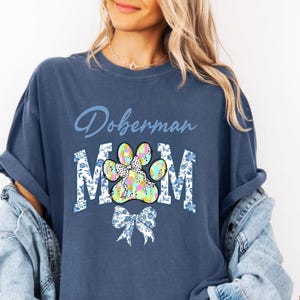 Comfort colors Trendy Doberman dog shirt, Dog Doberman Tshirt, Gifts for Dog Lovers, Doberman Dog mom shirt, Doberman Dog Mom Sweatshirt