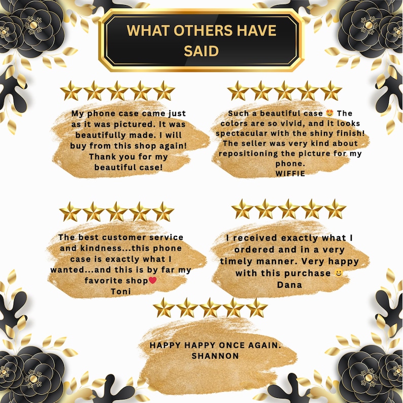 K&ouml;nnte beinhalten: Grafik mit Kundenbewertungen, goldenen Sternen und dem Text "WHAT OTHERS HAVE SAID." Die Bewertungen loben die Produktqualit&auml;t und den Service. Das Design umfasst schwarze und goldene florale Elemente.