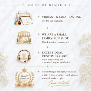 May include: An informational graphic for House of Damaris featuring four sections: a printer with ink droplets, a storefront icon, a headset icon, and a quality seal. Text includes: Vibrant & Long-lasting, We are a small, family-run shop, Exceptional customer care, and Quality guaranteed.