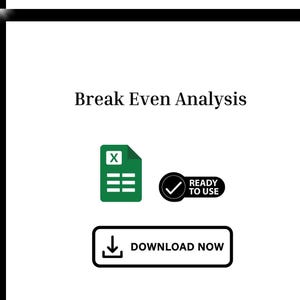 May include: A green Excel spreadsheet icon with a white "X" in the top left corner. The text "Break Even Analysis" is above the icon. A green checkmark icon with a white circle around it and the text "Ready to Use" is to the right of the spreadsheet icon. A black button with a white download arrow and the text "Download Now" is below the icons.
