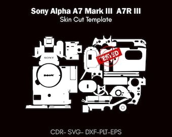 Sony Alpha A7 Mark III  A7R III skin cut vector file | Template Layout | skin template | decal, Svg | Cricut, silhouette, DIY wrap