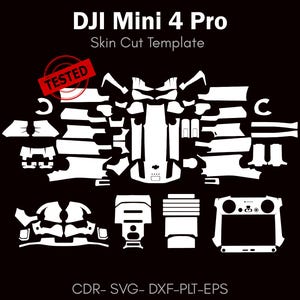 May include: A white skin cut template for a DJI Mini 4 Pro drone, featuring various cut-out shapes for the drone and its components. The image includes the text "DJI Mini 4 Pro Skin Cut Template" and "TESTED" in a red stamp. File formats: CDR, SVG, DXF, PLT, EPS.