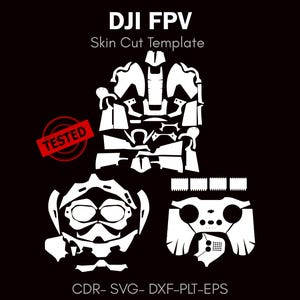 Op de afbeelding: Witte skin cut sjablonen voor een DJI FPV drone, inclusief componenten voor de drone body, bril en controller, tegen een zwarte achtergrond. Het woord "TESTED" is in het rood gestempeld. Tekst bovenaan luidt "DJI FPV Skin Cut Template".
