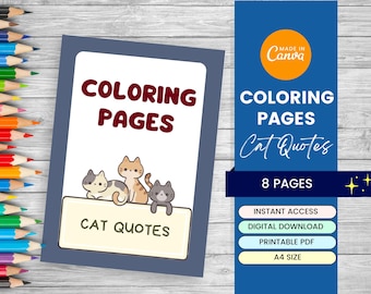 8 Cat Quotes Coloring Pages | A4 Size | Relaxing Art Therapy for Cat Lovers | Cat Quotes Coloring Sheets | Instant Download Printable PDF