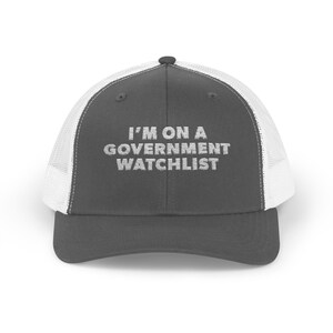 Humorous Government Watchlist Snapback Trucker Cap, Funny Gift, Adjustable Hat for Friends, Unisex Style, Great for Casual Outfits,