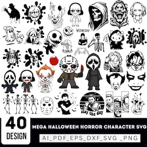 May include: A collection of 40 black and white horror-themed character illustrations featuring iconic figures like ghosts, skeletons, clowns, and masked villains. The text 40 DESIGN MEGA HALLOWEEN HORROR CHARACTER SVG AI_PDF_EPS_DXF_SVG_PNG is visible.