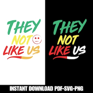 Sie mögen uns nicht SVG, Drake Inspiriert svg, Trending Rap Zitat SVG, Hip Hopp svg, sie mögen uns nicht PNG, Unisex Cricut Plotterdatei, Digital