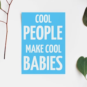 Des gens cool font des bébés cool en couleur Blau - Cartes de vœux | Baby Shower Grusskarte | Schwanger | C'est un garçon | Junge Originell