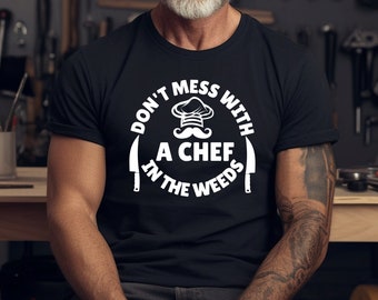 T-shirt de chef, t-shirt de cuisinier, cadeau pour cuisiniers, chemise de fin gourmet, chemise de serveuse