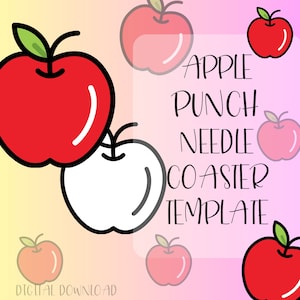 May include: Digital download template for an apple punch needle coaster. The template features red apples with green leaves and the text "APPLE PUNCH NEEDLE COASTER TEMPLATE".