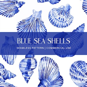 Puede incluir: Patrón de acuarela con conchas marinas azules sobre fondo blanco. El diseño incluye varias formas de conchas, con el texto "BLUE SEA SHELLS" y "SEAMLESS PATTERN | COMMERCIAL USE" en una pancarta azul.