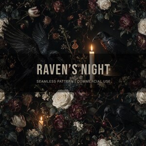 May include: A seamless pattern featuring black ravens, white and deep red roses, and lit candles against a dark background. The text RAVEN'S NIGHT SEAMLESS PATTERN | COMMERCIAL USE is centered in the middle of the image in a light beige font.