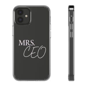 Mrs. CEO Clear Phone Case, Stylish Protection, Gift for Boss, Office Essentials, Trendy Accessories, Modern Design, Gift For Couples