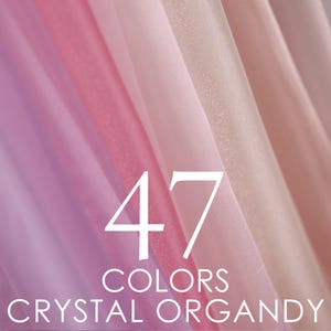 Crystal Organza Fabric: Sheer Polyester for Dress, Decor - 47 Colors