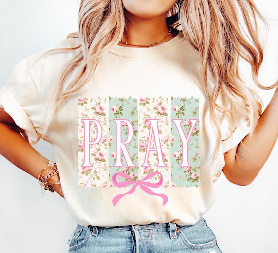 Christian PNG PRAY Png Floral Christian Png Brushstroke Bible Verse Png Religious Design Png Praying Mama Png Jesus Faith Shirt Png