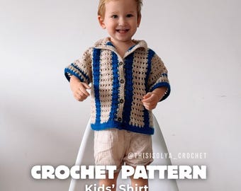 Crochet Kids Shirt Pattern: Beginner-Friendly, Sizes 1-6 Years (PDF Pattern, Video Tutorial)