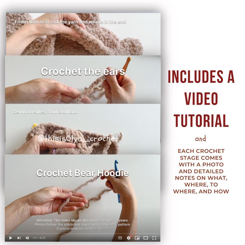 May include: Crochet bear hoodie pattern with video tutorial. The image shows a close-up of the hands crocheting the ears of the hoodie. The text "Crochet the ears" is visible in the image. The text "INCLUDES A VIDEO TUTORIAL" is also visible in the image.