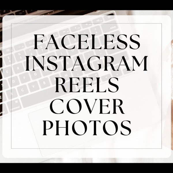 Faceless Instagram Reel Covers