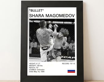 May include: Black and white framed print featuring a UFC fight scene. The print includes the name "SHARA MAGOMEDOV" and the nickname "BULLET". Additional details include height, weight, reach, stance, date of birth, and record.