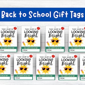 Looking Bright Back to School Gift Tags – Printable Student Welcome Tags – Teacher Gift Labels – Instant Download PDF