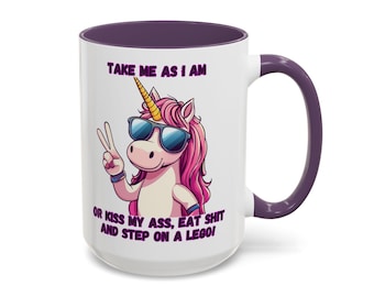 Sassy Unicorn Coffee Mug - Gift for Unicorn Lovers, Fun Office Mug, Birthday Present, Humorous Tea Cup BY UNFILTEREDMUGZ