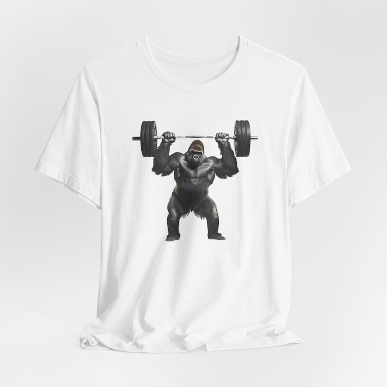 Gorilla T-Shirt, Gorilla Strength, Strong Gorilla Shirt, Gym Lover Shirt, Workout Tee, Weightlifting Shirt, Ape, Monkey, Gift image 6