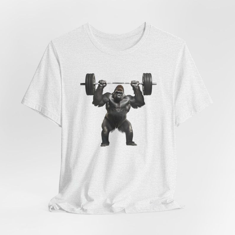 Gorilla T-Shirt, Gorilla Strength, Strong Gorilla Shirt, Gym Lover Shirt, Workout Tee, Weightlifting Shirt, Ape, Monkey, Gift image 7