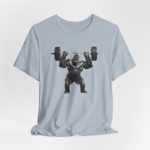 Gorilla T-Shirt, Gorilla Strength, Strong Gorilla Shirt, Gym Lover Shirt, Workout Tee, Weightlifting Shirt, Ape, Monkey, Gift image 3