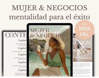 Frauen & Business | Weibliche Denkweise |  Selbsthilfe | Emotionale Gesundheit | Digitales Marketing | E-Book zu MRR-PLR-Wiederverkaufsrechten | Auf Spanisch