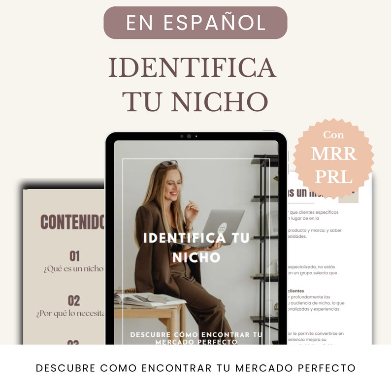 May include: A digital marketing guide in Spanish titled "Identifica Tu Nicho" (Identify Your Niche) with a woman sitting in front of a laptop. The guide includes information on how to find your perfect market.