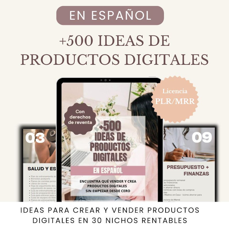 May include: A digital product guide in Spanish with the title "+500 Ideas de Productos Digitales." The image features a tablet displaying the guide, along with smaller previews of related topics like health and finance. The guide promises ideas for creating and selling digital products in 30 profitable niches.