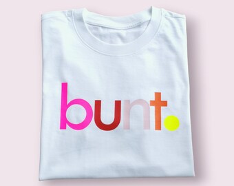 Unisex T-Shirt BUNT