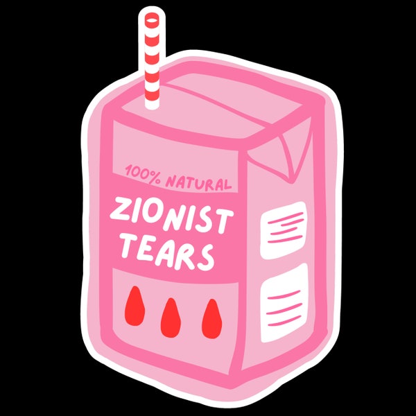 Sticker en vinyle antisioniste pro-palestine Sionist Tears juicebox