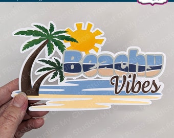 Beachy Vibes Scrapbook Title, Layered Paper Piecing Die Cut