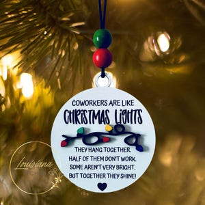 Coworkers are Like Christmas Lights Funny Humorous Holiday Ornament