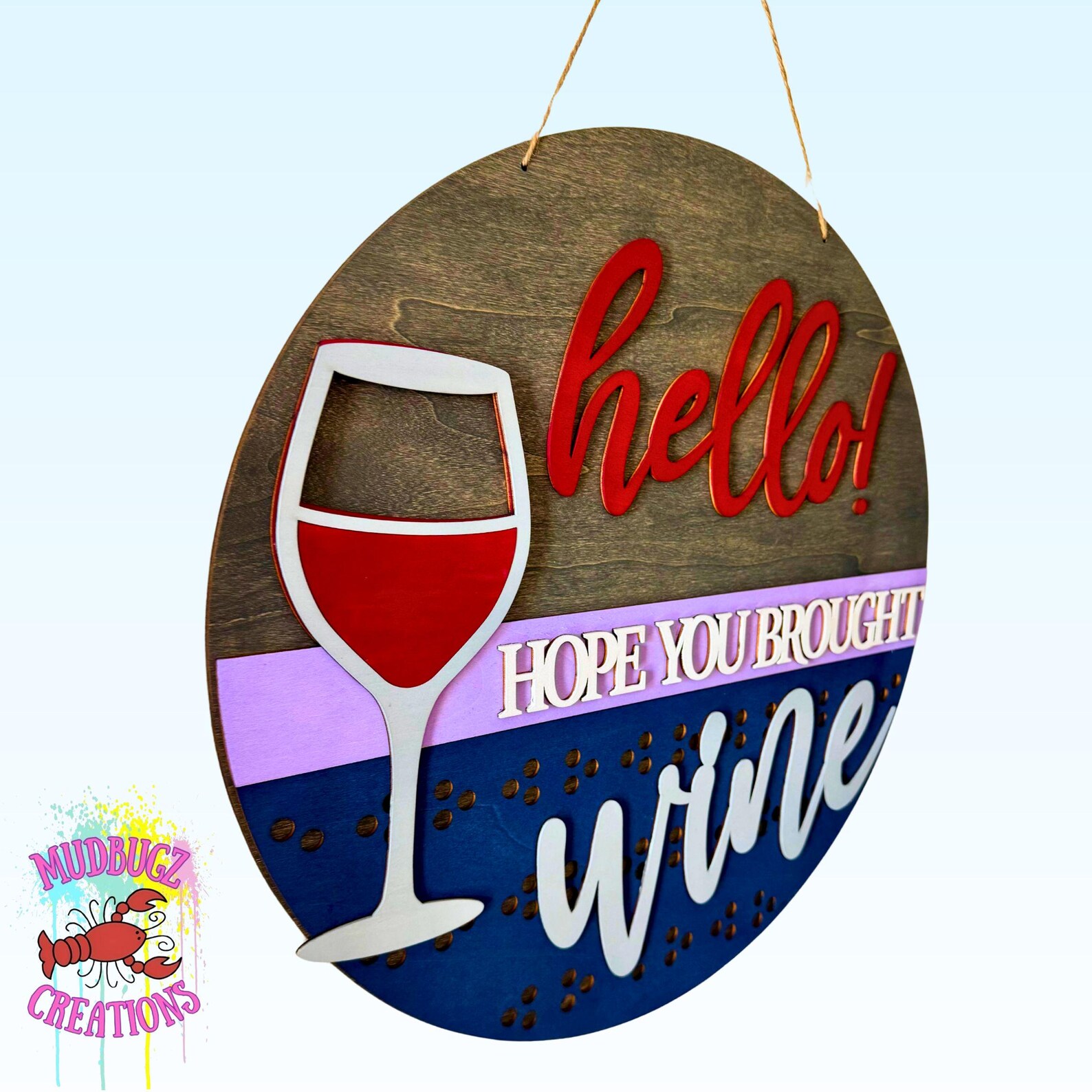 Hello Hope You Brought Wine Laser Cut Wood Round Door Hanger Door Sign ...