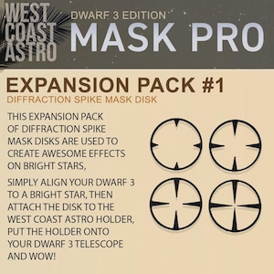 May include: An expansion pack for the Dwarf 3 telescope, featuring four diffraction spike mask disks. The disks are black with white text that reads "EXPANSION PACK #1" and "DIFFRACTION SPIKE MASK DISK". The disks are used to create effects on bright stars.