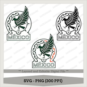 May include: A layered and editable digital file of the Mexican national football team logo. The logo features a green eagle with wings spread, a football, and the word "MÉXICO" in a stylised font.