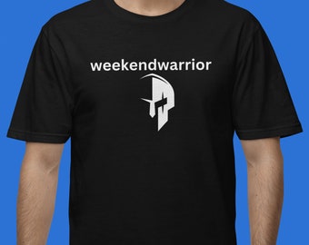 Weekend Warrior Shirt | Traveler, Hello Weekend, Weekend Worker, Weekend Lover, Truck Driver, Dad Gift, Father's Day Gift