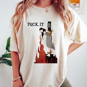 Comfort Colors® Fuck It Stay Cool No Matter What Shirt, Witch On Fire T-shirt, Feminist Witch Tee, Women Empowerment, Women's Rights Shirt