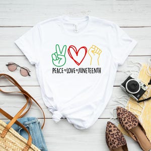 Juneteenth Shirt, Peace Love Juneteenth Shirt, Free-ish Shirt, Black Culture, Black History, Black Lives Matter Shirt, Melanin T-Shirt image 3