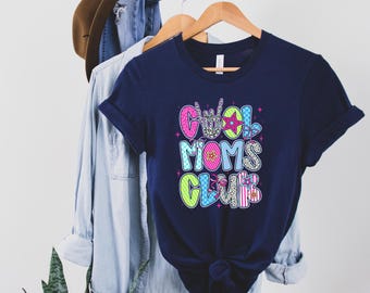Cool Moms Club Shirt, Funny Wife Shirt, Gift for Him, Mother's Day Gift, Mommy Shirt, Mom to be, Cool Mom, Mother's Shirt, Best Mom Shirt