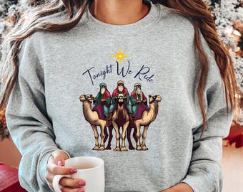 Retro Tonight We Ride Christmas Christian Quote T-Shirt, Three Wise Men Christian Shirt, Christmas Faith Gift, Xmas Gift